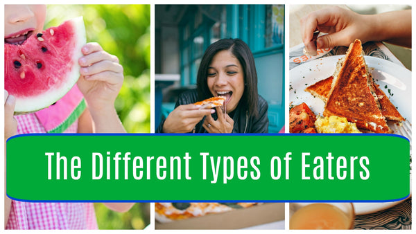 Types of Eaters