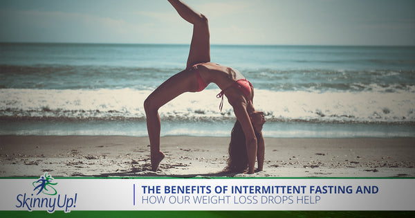 The Benefits Of Intermittent Fasting And How Our Weight Loss Drops Help